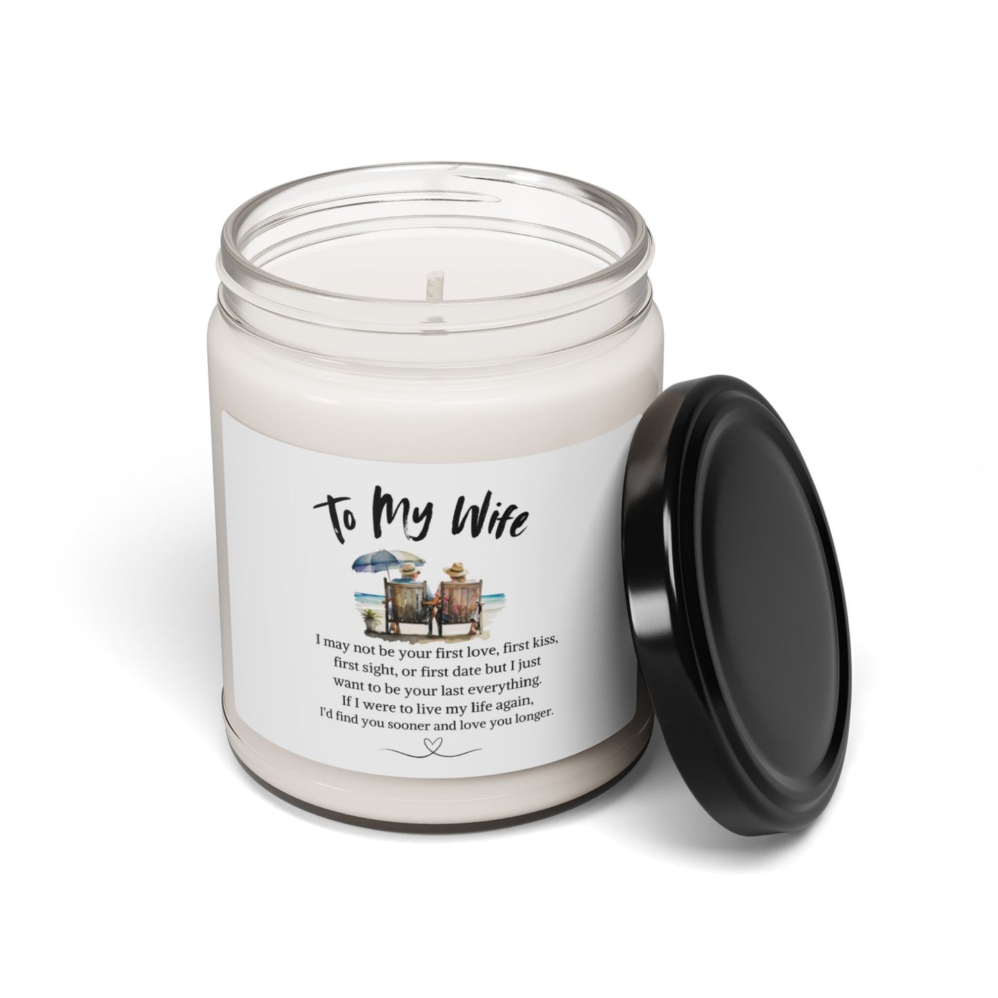 Scented Soy Candle, 9oz | To My Wife | My Last Everything