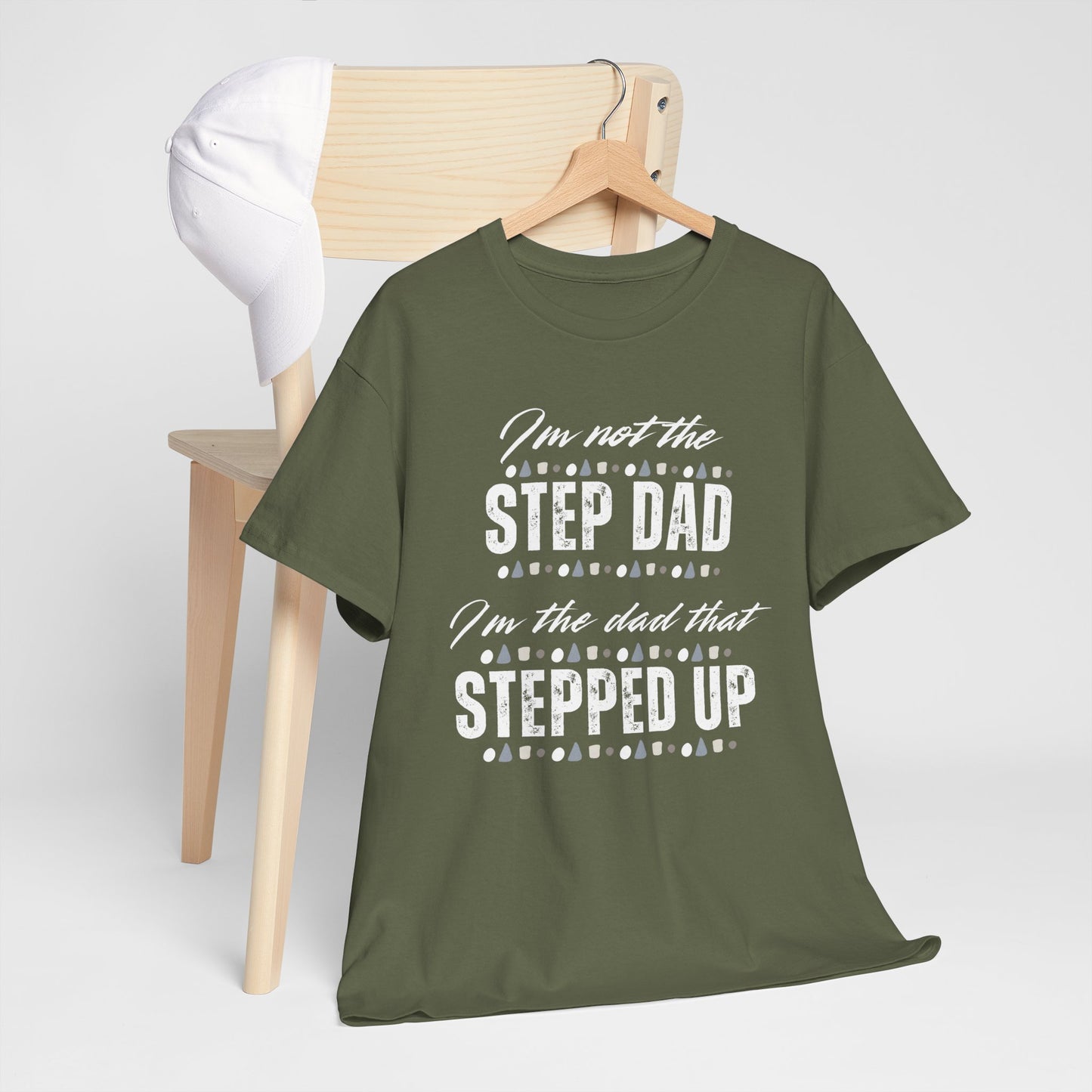 Stepped Up Dad Heavy Cotton T-Shirt | Stepdad