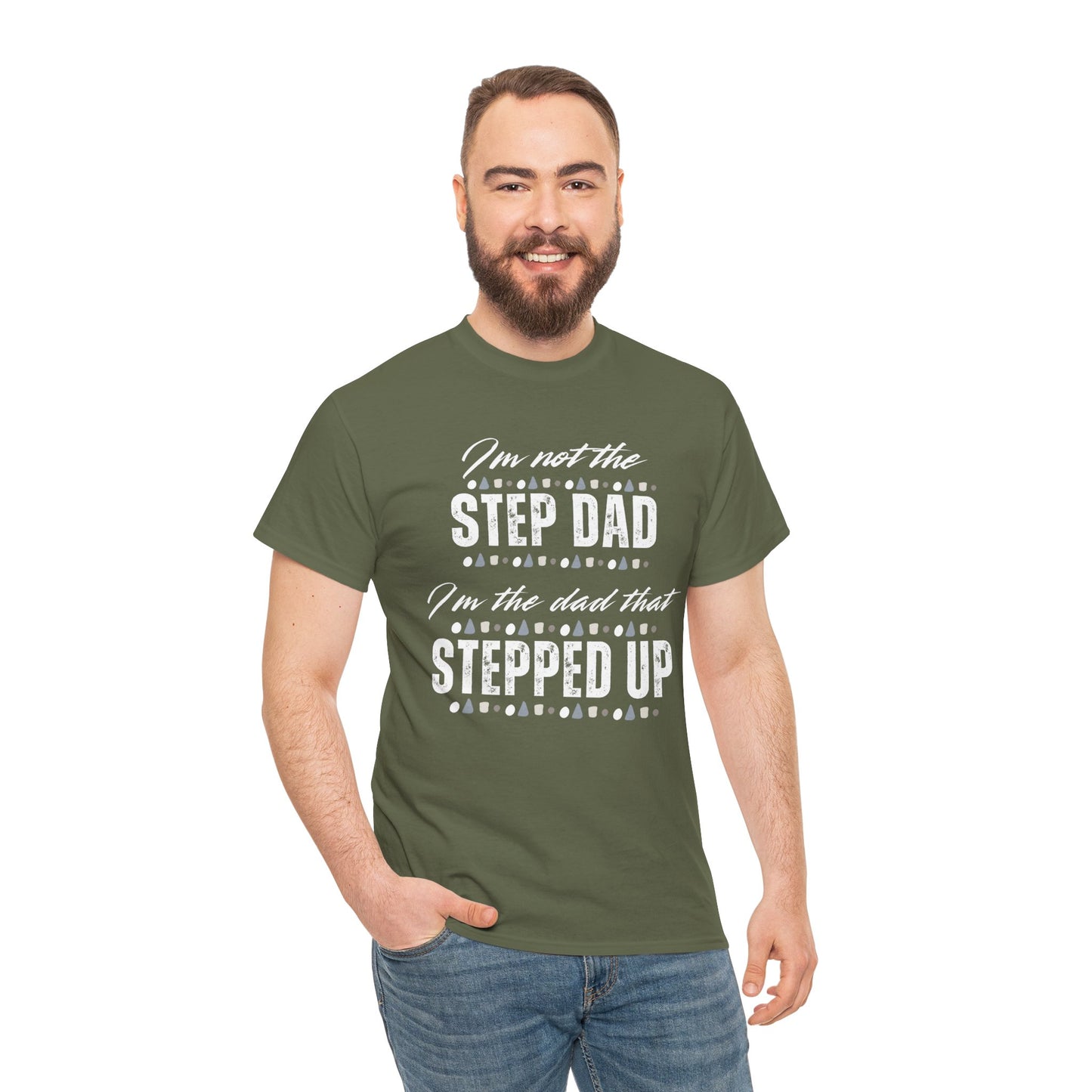 Stepped Up Dad Heavy Cotton T-Shirt | Stepdad